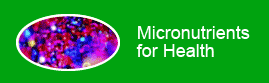 Micronutirents for Health